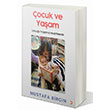 ocuk ve Yaam Mustafa Birgin Cinius Yaynlar