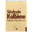 Syleyin Kalbime Sheyla Yldz Demirci Dorlion Yaynevi