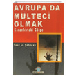 Avrupada Mlteci Olmak Suat O. enocak Ozan Yaynclk