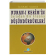 Kuran Kerimin Sradan Bir nsana Dndrdkleri lhami Sadk Ozan Yaynclk