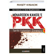 Minareden Kandile PKK (Tarihi Eylemleri Stratejisi) Rait Ksack Ozan Yaynclk