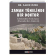 Zaman Tünelinde Bir Doktor Sadık Özen Ozan Yayıncılık