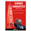 Krmz Cumartesi Tahir Eli Kaan Gkta Ozan Yaynclk