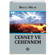 Cennet ve Cehennem Bruce Milne Haberci Basn Yayn