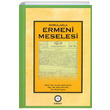 Sorularla Ermeni Meselesi Ahmed Akgndz Osmanl Aratrmalar Vakf