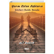 Yarm Kalan Aklarn iirleri Kald Bende Ali Bakr Gece Kitapl