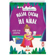 Masal ocuk ile Kiraz yk Makinesi 7 Nehir Aydn Gkduman Tima ocuk