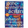 Gen Wertherin Aclar Johann Wolfgang von Goethe Tima Yaynlar