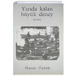 Yarda Kalan Byk Deney Hasan zkk Okka Yaynevi