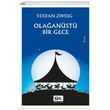 Olaanst Bir Gece Stefan Zweig Optimum Kitap