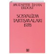 Sosyalizm Tartmalar 1978 Muzaffer lhan Erdost Onur Yaynlar