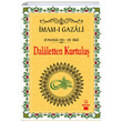 Dalaletten Kurtulu mam Gazali Onur Kitap