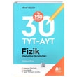 TYT AYT Fizik 30 Deneme Snavlar Nihat Bilgin Yaynclk