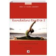 Kundalini Enerjisini Uyandrmak - Kundalini Tantra 1 Swami Satyananda Saraswati Okyanus Yaynclk