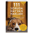 111 Soruda Hayvan Haklar Ahmet Kemal enpolat Okuyan Us Yaynlar