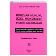 Borlar Hukuku zel Hkmler Pratik almalar Filiz Kitabevi
