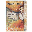 Arabalar Be Kurua Sabahattin Ali Ahbap Kitap