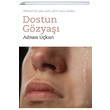 Dostun Gzya Adnan Ukun Cinius Yaynlar