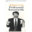 Profesyonel Kanaryaclk Ayhan Uar Cinius Yaynlar