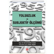 Yolsuzluk ve Subjektif lm Ekin Yaynlar