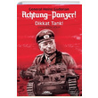 Achtung Panzer Dikkat Tank Heinz Guderian Kasta Yaynlar