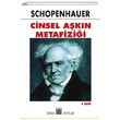 Cinsel Akn Metafizii Arthur Schopenhauer Oda Yaynlar