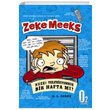 Zeke Meeks Neee Televizyonsuz Bir Hafta m D. L. Green O2 Yaynclk
