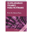 Uluslararas Ticaret Para ve Finans Havva Tun Smer Kitabevi