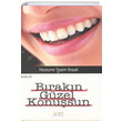 Brakn Gzel Konusun Hzeyme Yeim Koak Nve Kltr Merkezi