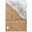 Yolculuk Bir Nefes Cemal Bozkurt Edebiyatist
