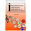 lkokul Mzik Dersi ile Dier Derslerin likilendirilmesi ve likilendirme rnekleri Cahit Aksu Akademisyen Kitabevi
