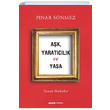 Ak Yaratclk ve Yasa Pnar Snmez Alfa Yaynlar