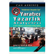 Gelitimek steyenler in Yaratc Yazarlk Atlyeleri Cilt 2 Can Akkiri Dou Kitabevi