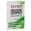 Tevhid Risaleleri 2 Abdullah Yldrm Neda Yaynlar