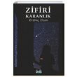Zifiri Karanlk Erdin Ozan zan Yaynclk