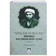 Gnl lim ve rfan Ehli Darendeli Hac Hasan Akyol Efendi Abdullah Kahraman Nasihat Yaynlar