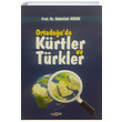 Ortadouda Krtler ve Trkler Abdullah Kran Nas Ajans Yaynlar
