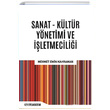 Sanat Kltr Ynetimi ve letmecilii Mehmet Emin Kahraman Efe Akademi Yaynlar
