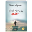 kinci Bir ans Yoktur Sinan Ceylan A Sr Kitap Yaynevi