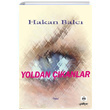 Yoldan kanlar Hakan Balc Neziher Yaynlar