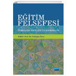 Eitim Felsefesi Temeller Ekoller ve Kavramlar Nobel Akademik Yaynclk