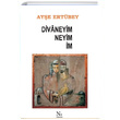 Divaneyim Neyim m Aye Ertbey Neziher Yaynlar