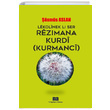 Lekolinek Li Ser Rezimana Kurdi (Kurmanci) exms Aslan Na Yaynlar