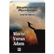 Maviyi Vuran Adam Emrah Akta Na Yaynlar