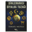 Dinleraras Diyalog Tuza smail Mutlu Mutlu Yaynevi