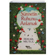 Snnetin Ruhunu Anlamak smail Mutlu Mutlu Yaynevi