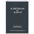 lahi Nizam ve Kainat (Gnmz Trkesi) Bedri Ruhselman MTAD 1950 Yaynlar