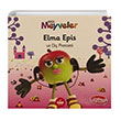Elma Epis ve Di Prensesi Kk Meyveler Ella Davies Mum Yaynlar