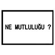 Ne Mutluluu Poster Melisa Poster