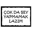 ok Da ey Yapmamak Lazm Poster Melisa Poster